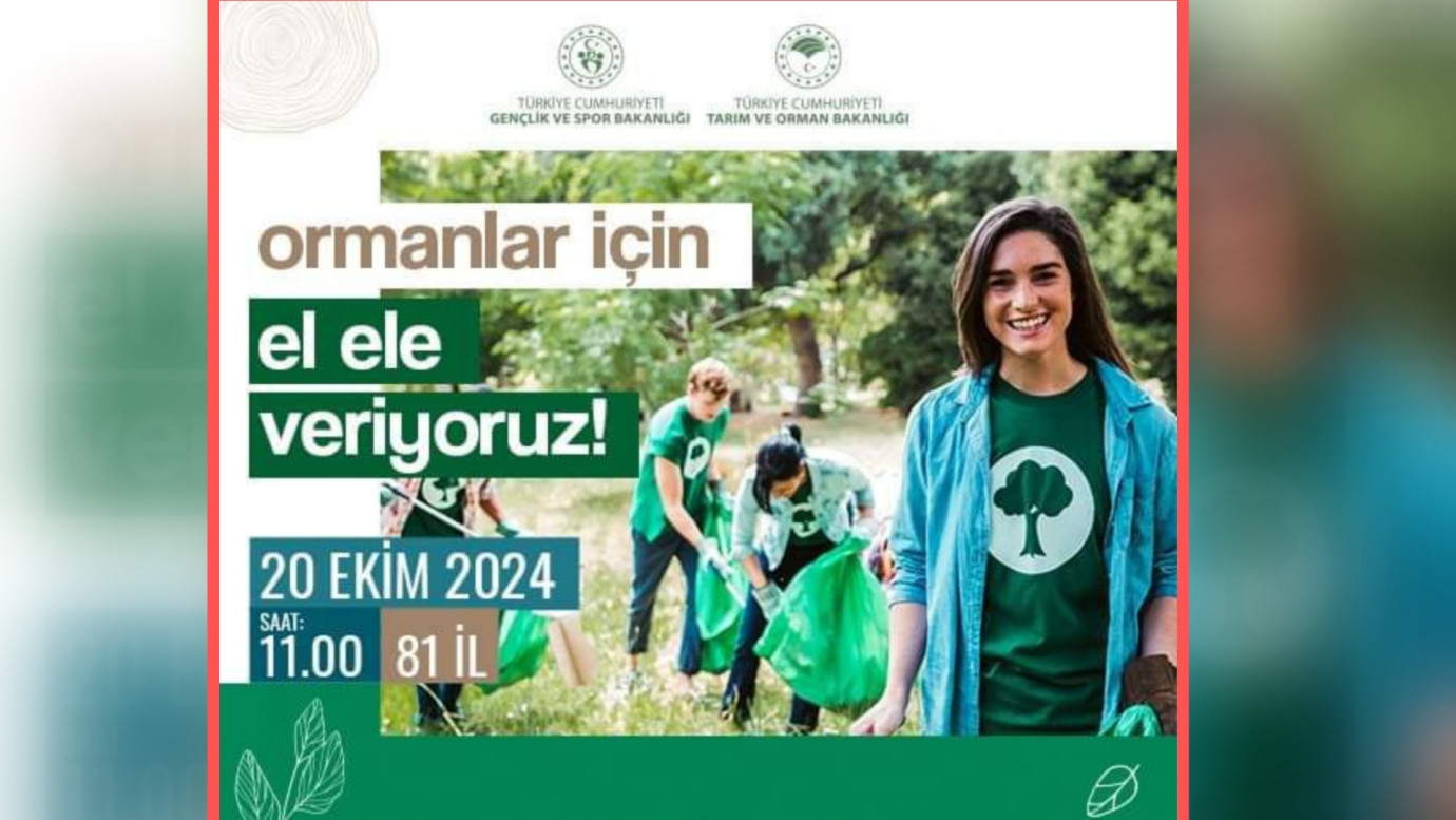 Ormanlar İçin Toplu Temizlik Etkinliği Düzenleniyor