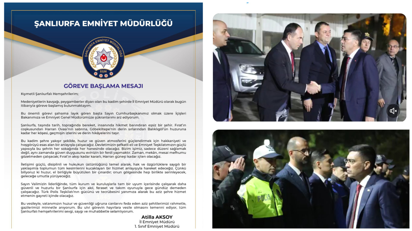Şanlıurfa İl Emniyet Müdürü Atilla Aksoy'dan Göreve Başlama Mesajı