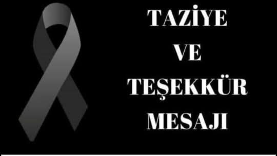 Gümüşkan Ailesi'nden Taziye Teşekkür Mesajı