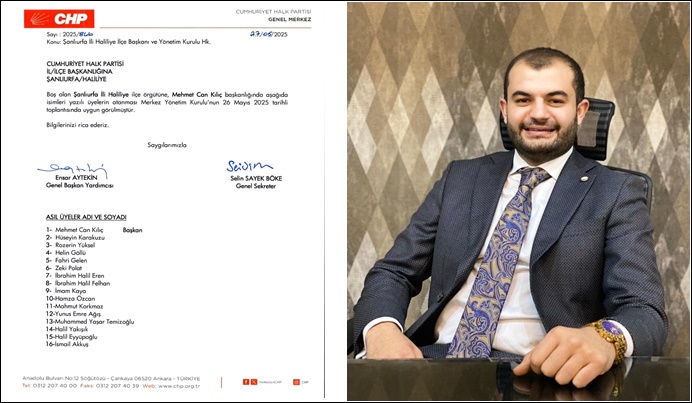 CHP Haliliye İlçe Başkanlığı'na Mehmet Can Kılıç Atandı
