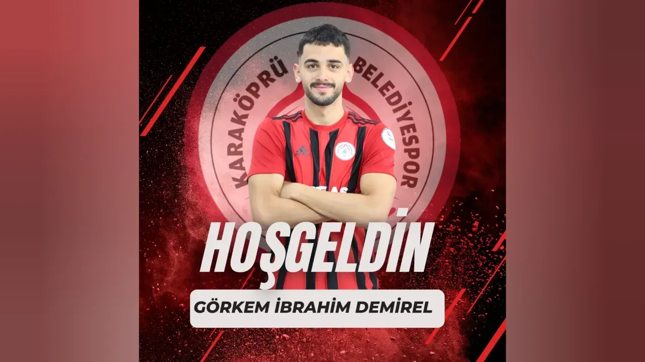 Karaköprü Belediyespor, Görkem İbrahim Demirel’i Transfer Etti