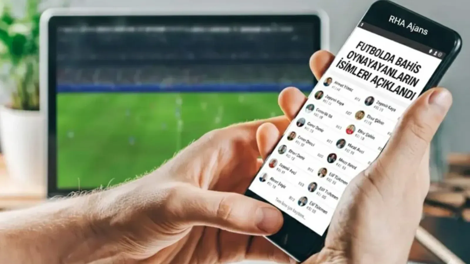 Futbolda Bahis ve Kara Para Operasyonu: Şok isimler Var Listede