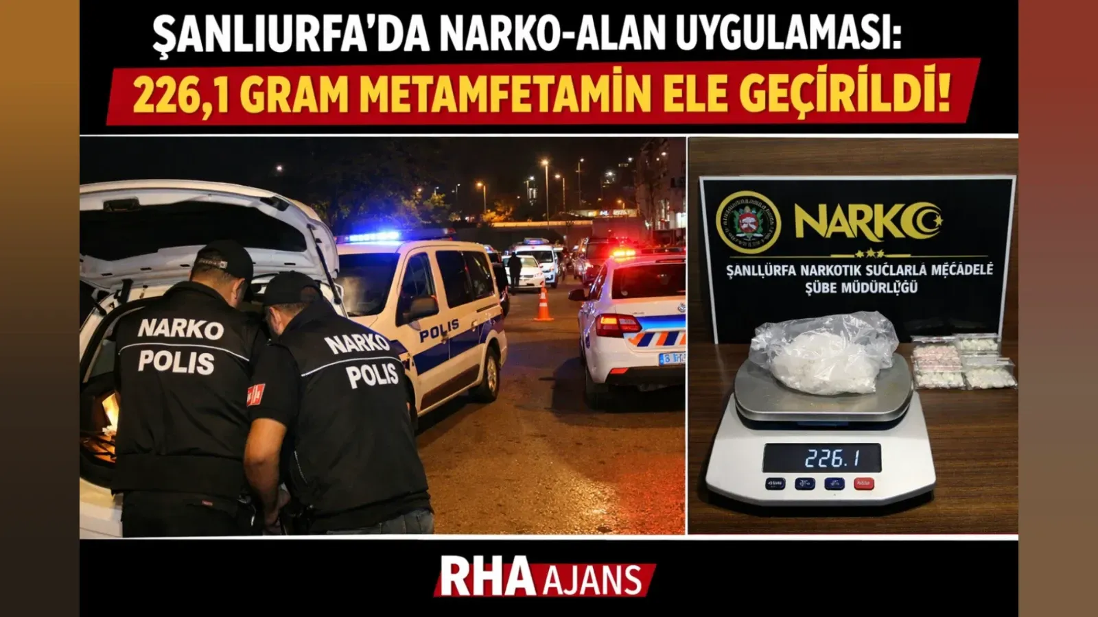 Şanlıurfa’da Narko-Alan Uygulaması