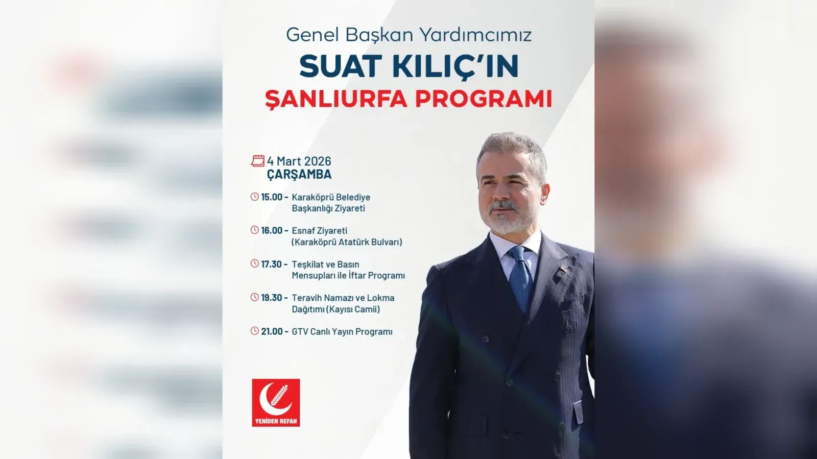 Yeniden Refah Partisi Genel Başkan Yardımcısı Suat Kılıç Şanlıurfa’ya Geliyor