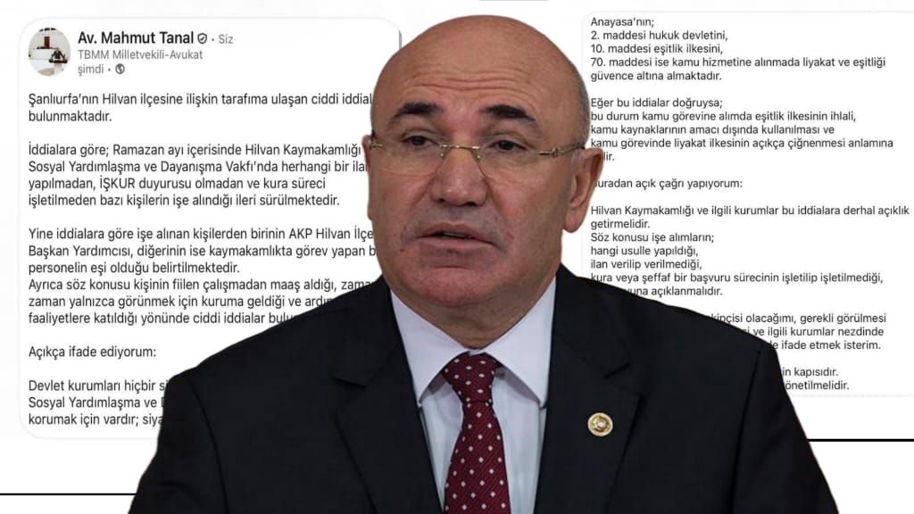 CHP’li Tanal’dan Hilvan’daki işe alım iddialarına ilişkin açıklama