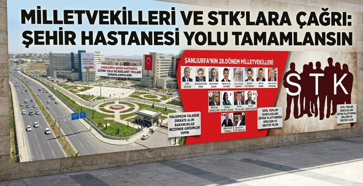 Milletvekilleri ve STK'lara çağrı: Şehir Hastanesi yolu tamamlansın