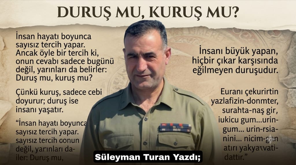 Duruş mu, Kuruş mu?