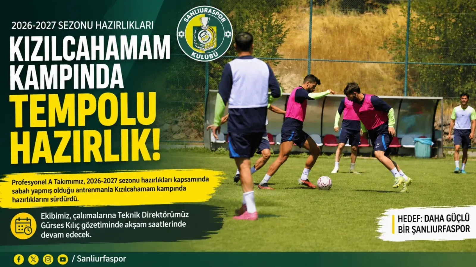 Şanlıurfaspor'da Kızılcahamam Kampı Tempolu Geçiyor! Hazırlıklar Aralıksız Sürüyor