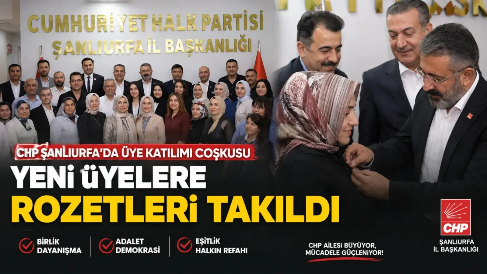 CHP Şanlıurfa İl Başkanlığı'nda Rozet Takma Töreni: Yeni Üyeler Partiye Katıldı
