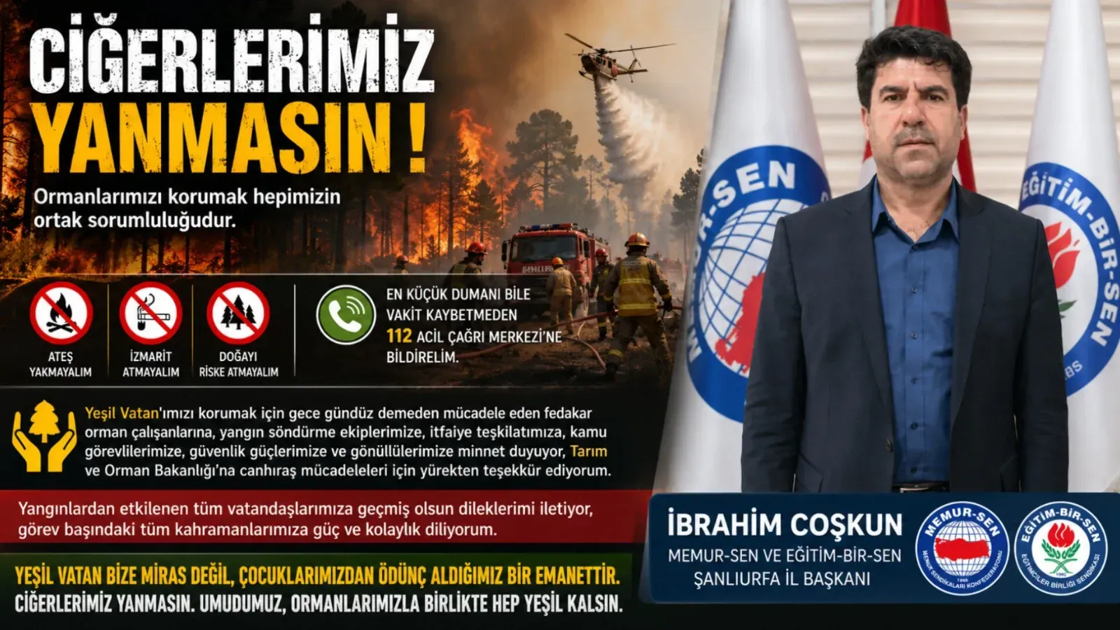 Memur-Sen İl Başkanı Coşkun'dan Orman Yangınlarına Karşı Duyarlılık Çağrısı: 