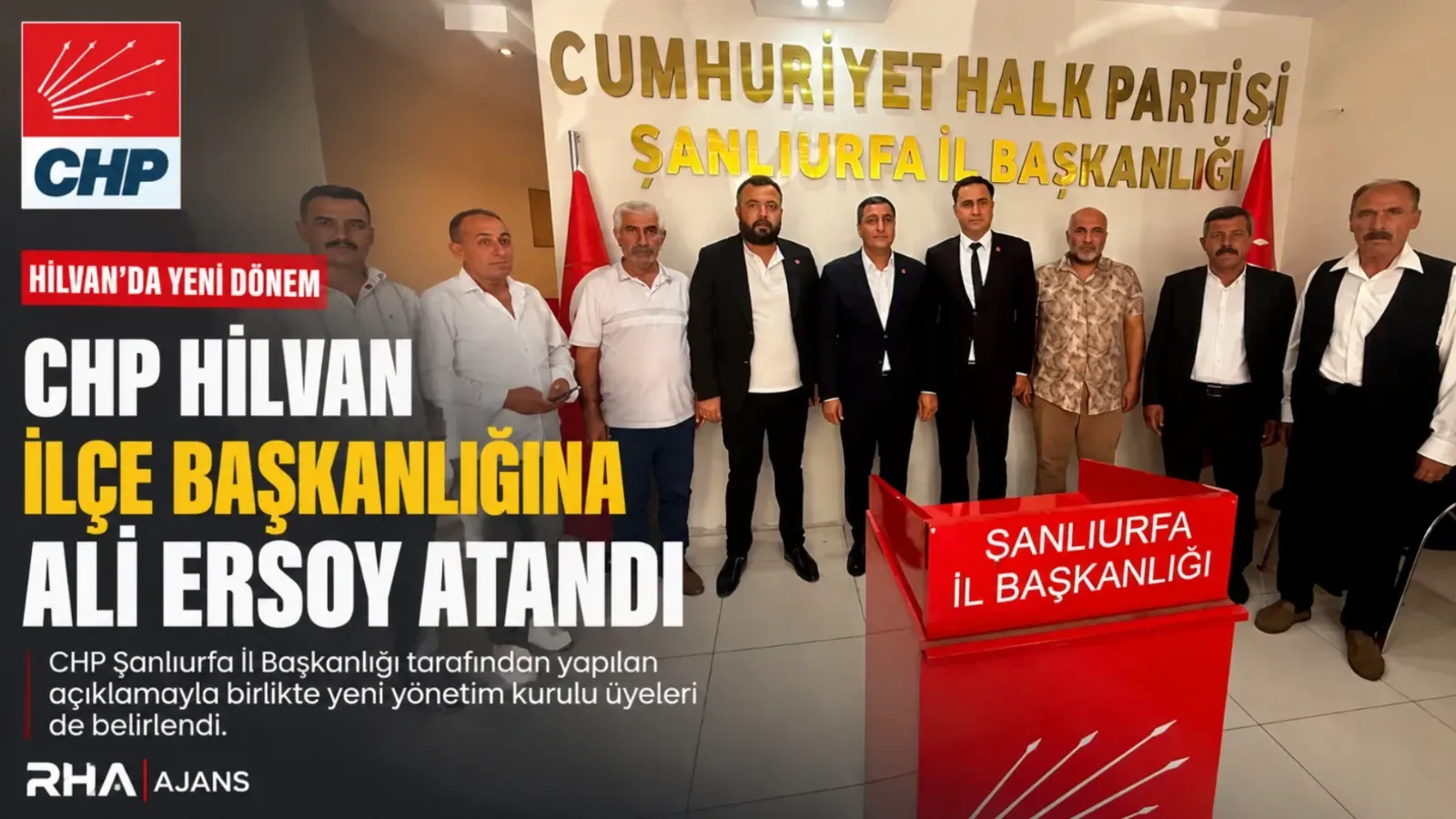 CHP Hilvan İlçe Başkanlığına Atama