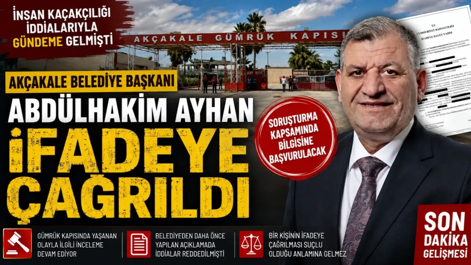 Akçakale Belediye Başkanı Abdülhakim Ayhan İfadeye Çağrıldı