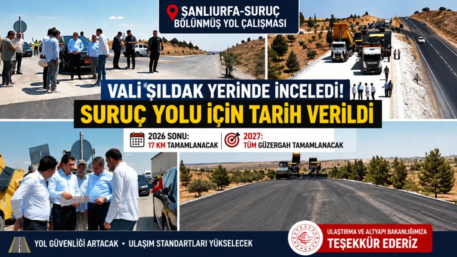 Vali Şıldak Yerinde İnceledi! Suruç Yolu İçin Tarih Verildi