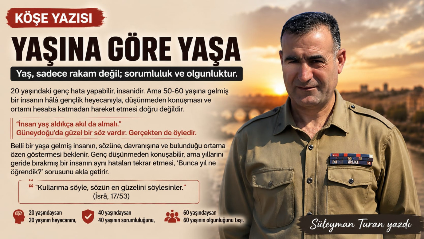 YAŞINA GÖRE YAŞA