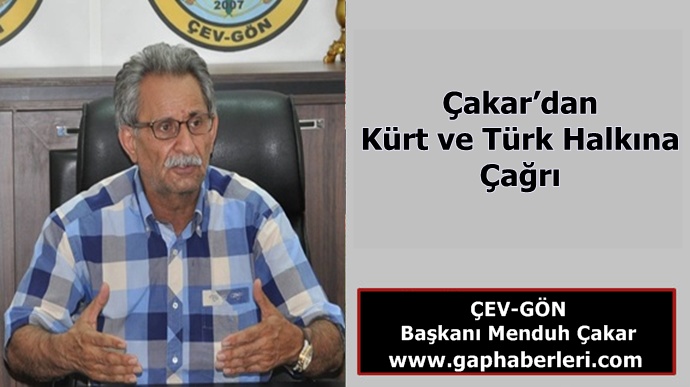 Çakar’dan Kürt ve Türk Halkına Çağrı