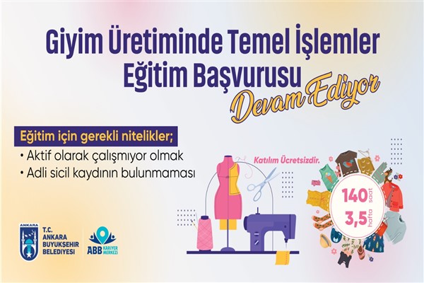 Giyim üretiminde Temel İşlemler eğitimi için başvurular devam ediyor