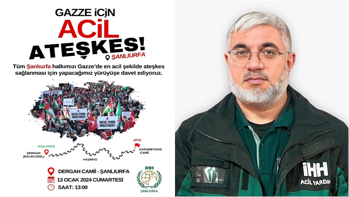 İHH Şanlıurfa’da Gazze İçin Acil Ateşkes Yürüyüşüne Hazırlanıyor