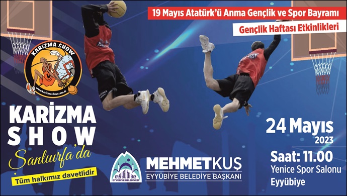 Karizma Show Ekibi 24 Mayıs’ta Şanlıurfa’da-(VİDEO)