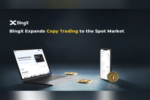 Kripto borsası BingX, Copy Trading'i spot piyasaya genişletiyor