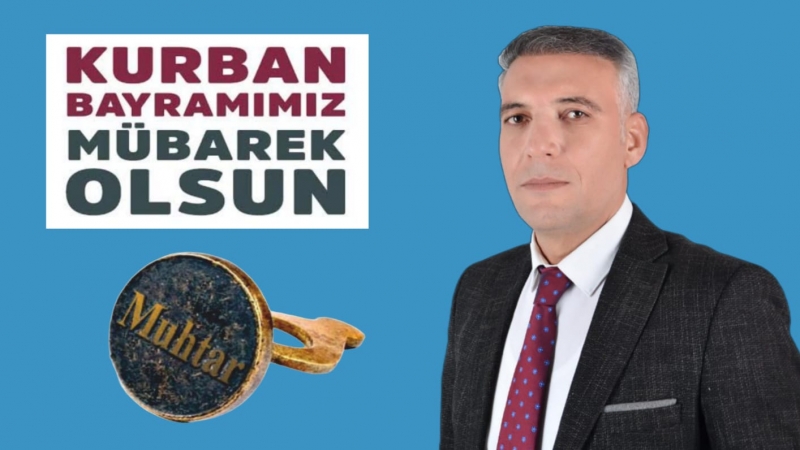 Muhtar Ümit Hanca: Kurban Bayramı mesajı