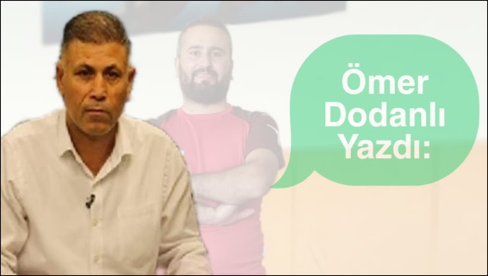 Ömer Dodanlı yazdı: Efendiler!.. Urfa'nın değerlerine sahip çıkalım