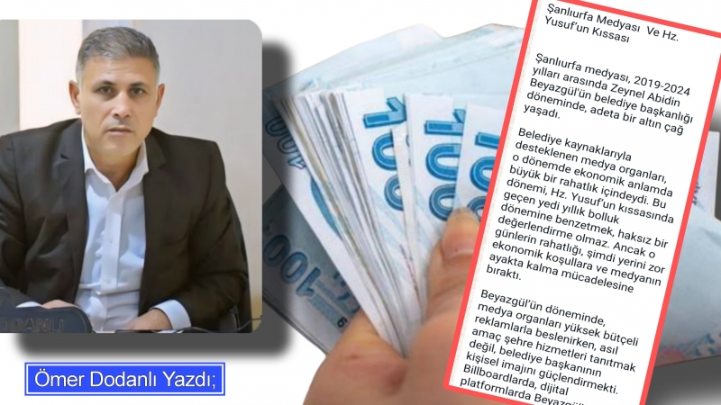 Ömer Dodanlı yazdı: Şanlıurfa Medyası Ve Hz. Yusuf’un Kıssası