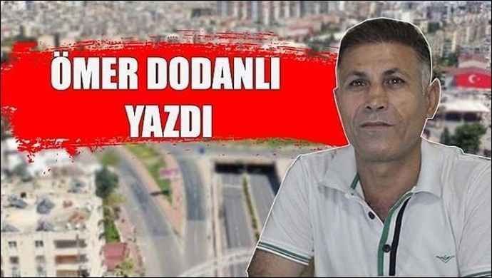 Ömer Dodanlı yazdı: Urfa'nın gelişmesi için Urfalı bürokratlara ihtiyaç var..