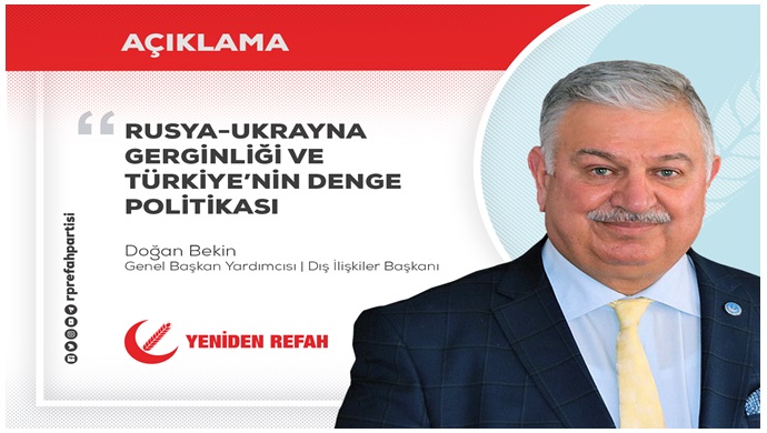 Rusya-Ukrayna Gerginliği Ve Türkiye’nin Denge Politikası