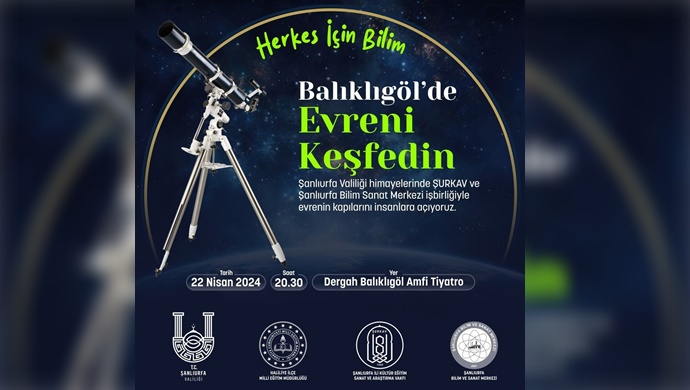 Şanlıurfa Balıklıgöl’de Bir Gökbilim Gecesi!