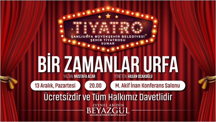  Şanlıurfa Şehir Tiyatrosu Perdelerini Açıyor