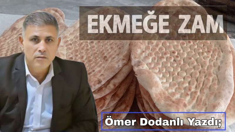 Şanlıurfa’da 5 Ayda Ekmeğe İkinci Zam : Hangi kriterlere göre alınıyor?