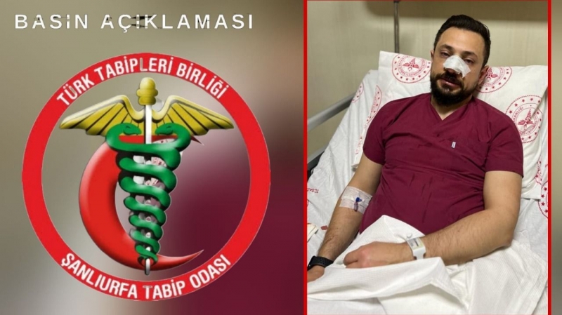 Şanlıurfa'da darp edilen Doktor Haği için açıklama yapıldı