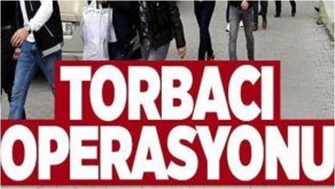 Şanlıurfa'da Torbacı operasyonu: Gözaltılar Var