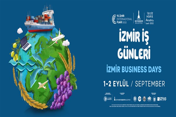Tarım ve gıdanın geleceği İzmir İş Günleri’nde konuşulacak