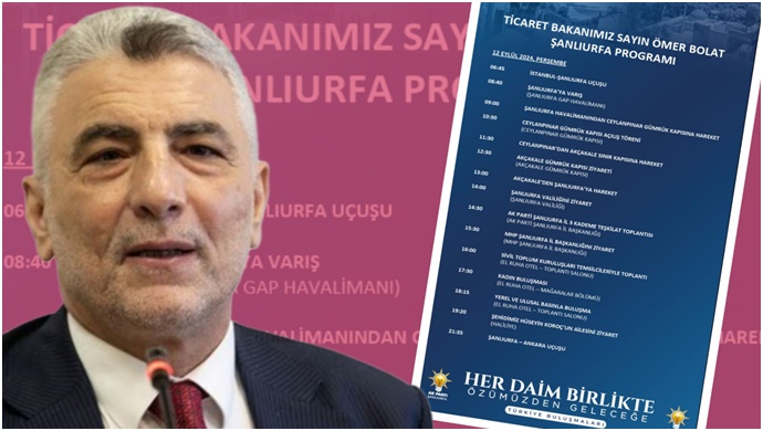 Ticaret Bakanı Ömer Bolat Şanlıurfa'ya geliyor 