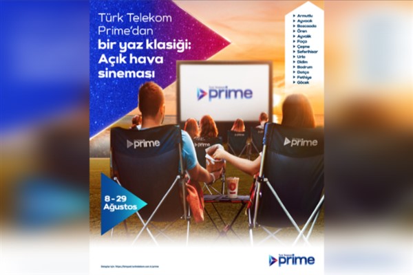  Türk Telekom Prime ile bir yaz klasiği: Açık hava sineması başlıyor