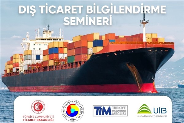 UİB'den ihracatçılara dış ticaret konusunda A'dan Z'ye bilgilendirme semineri