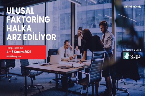 Ulusal Faktoring, halka arz oluyor