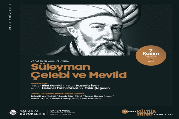 Vefatının 600. yılında Süleyman Çelebi